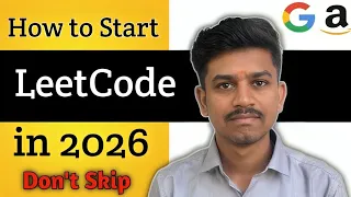How to Start LeetCode in 2026 Beginner s Roadmap to Crack Coding Interviews