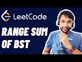 Range Sum of BST LeetCode 938 Full solution with animations and examples Study Algorithms