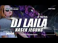 Download Lagu DJ LAILA CANGGUNG X NASEK JEGUNG‼️SDM AUDIO JEMBER