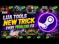 LUA TOOLS New Trick All Problems Fix