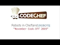 Robots in Chefland ROBOTS Solution Codechef November Long Challenge 2019 DIV 1 DIV 2