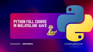 Python Malayalam Course Python Operators in malayalam Day 2 JishnuGeeks