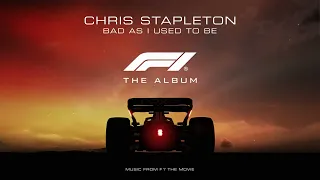 chris stapleton bad as i used to be from f1 the movie official visualizer 