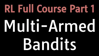 Reinforcement Learning #1: Multi-Armed Bandits, Explore vs Exploit, Epsilon-Greedy, UCB