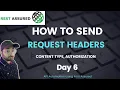 Request Headers in API Request Day 6