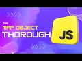 JavaScript Map Object full tutorial thorough