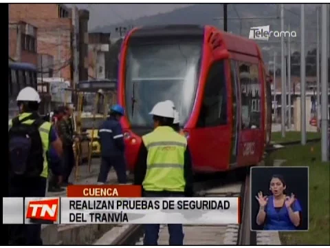 Realizan pruebas de seguridad del tranvía