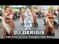 Download Lagu DJ GERIGIS ‼️ Joget Kreasi Karnaval Tawangsari Pujon Malang Terbaru