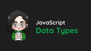 JavaScript 8 Data Types