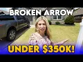 Broken Arrow OK Homes For Sale Under 350K 330K Move-In Ready Tour Tulsa Oklahoma