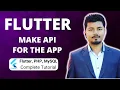 Make Application API With JSON Part 32 Flutter PHP Mysql Tutorial Series