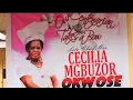 Lagu The Legacy Lives On: Burial Ceremony of a Queen Mother, Late Mrs. Cecilia Mgbuzor Okwose (101) 