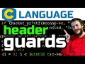 6 C language GUIDE header guards preprocessor directives