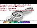 Lagu 8D Tamil Audio - Maniye Manikuyile (Use headphone to feel real effect)