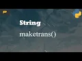 Python String - maketrans