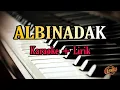 Karaoke ALBI NADAK ( Karaoke + Lirik ) Kualitas Jernih