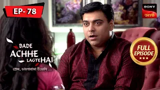 Natasha Is Upset With Her Husband | Bade Achhe Lagte Hai (Bengali) | Ep 78 | Full Episode
