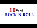10 Band dengan lagu Rock N Roll Versi Macam macam