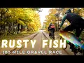 Download Lagu Rusty Fish - 100 Mile Gravel Race