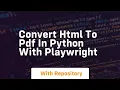 Convert html to pdf in python with playwright