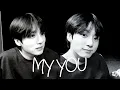 Download Lagu Jungkook FMV - My You [ENG SUB]
