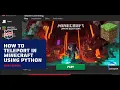 How to Teleport in Minecraft using Python