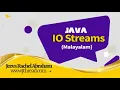 Java IO Streams in Malayalam