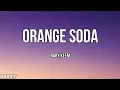 Baby Keem - Orange Soda(Lyric Video)