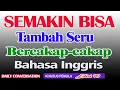 Download Lagu SANGAT SENANG JIKA MULAI BISA BERCAKAP-CAKAP BAHASA INGGRIS SEHARI-HARI