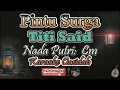 Download Lagu Pintu Surga Karaoke - Titi Said - Nada Putri (Cm) - Karaoke Qasidah Siapa Ingin Ke Surga