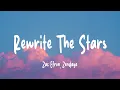 Download Lagu Zac Efron, Zendaya - Rewrite The Stars (Lyrics)