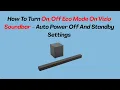 How To Turn Eco Mode On Vizio Soundbar - Auto Power Off And Standby Settings