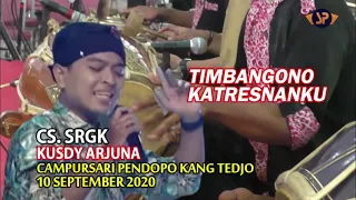 Download TIMBANGONO KATRESNANKU (MANTHOUS) - KUSDY ARJUNA (CS.SRGK) PENDOPO KANG TEDJO 10 SEPTEMBER 2020 MP3