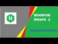 MINIMUM SWAPS 2 HACKERRANK SOLUTION