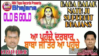 aa pahuche darbar baba ji tere latest baba balak nath bhajan gurdev dilgir ghulla sarhale wsla