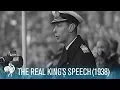 The Real King's Speech: King George VI's Stutter (1938) | British Pathé
