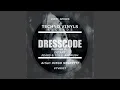 Lagu Dresscode (Original Mix)