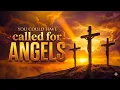 You Could Have Called for Angels