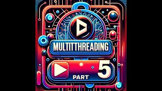 JAVA Tutorial 32 - Java Multithreading Explained Part 5