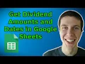 How To Import Dividend Data Into Google Sheets Get Dividends In Dividend Portfolio Spreadsheet