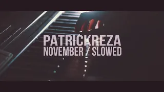 Download PatrickReza - November / Slowed MP3