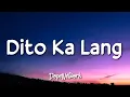Moira Dela Torre - Dito Ka Lang (Lyrics)