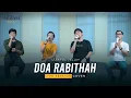 Download Lagu Doa Rabithah - Izzatul Islam | Azzam Haroki Cover | Live Session