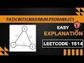 1514 Path with Maximum Probability Leetcode 1514 Easy explanation Hindi code Wizard