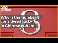 Why is the number 8 considered lucky in Chinese culture Let s Chinese