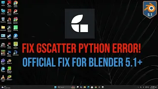 How to Fix Gscatter Extension Error in Blender 5 1 Python Fix