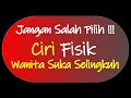 Download Lagu Ciri Fisik Wanita Suka Selingkuh Dengan Pria Lain