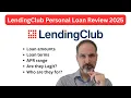 LendingClub Personal Loan Review 2025 Rates Fees Approval Tips