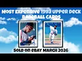 1993 Upper Deck Most Expensive eBay Sales Baseball Cards March 2026