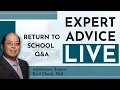 Return to School - Expert Advice Live Q A